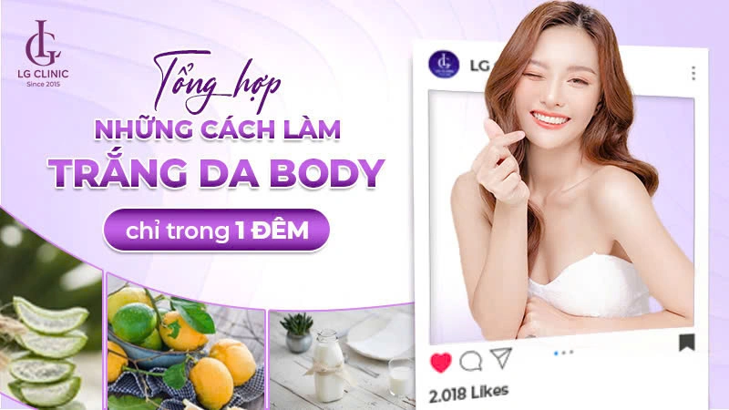 cách làm trắng da trong 1 đêm