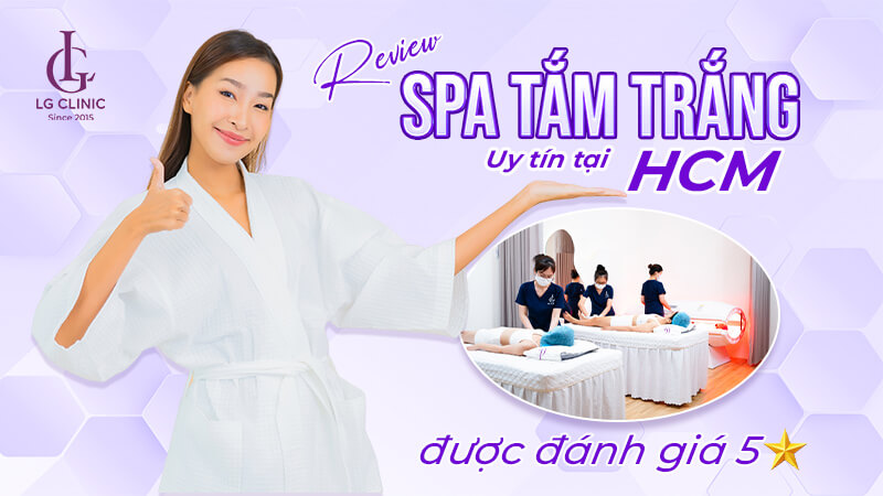 thẩm mỹ viện tắm trắng - spa tắm trắng uy tín