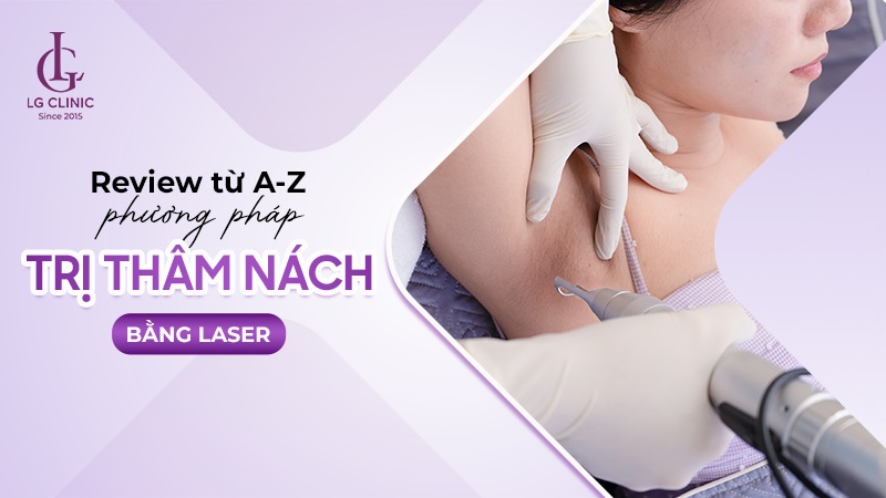 Trị thâm nách bằng laser