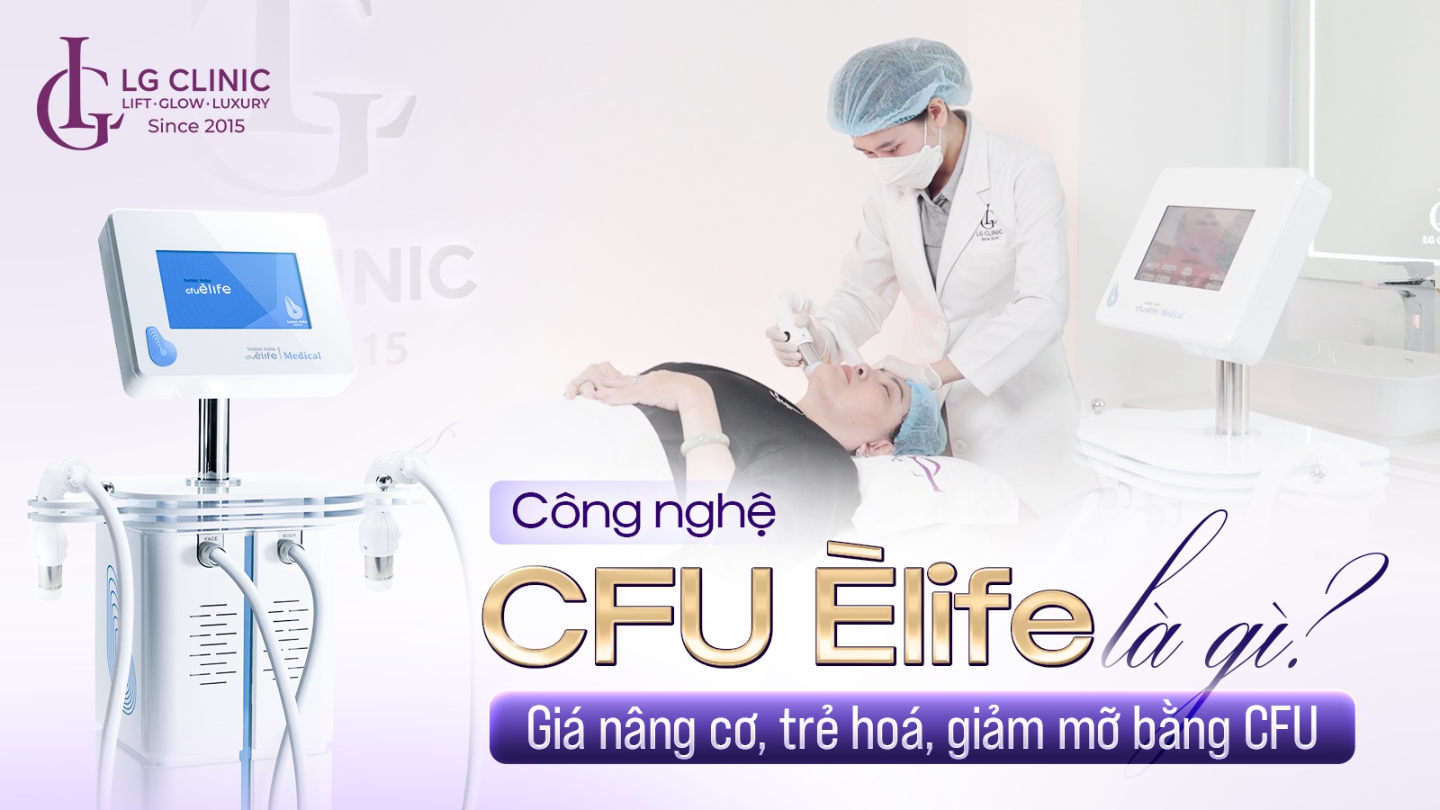 Công nghệ CFU Èlife là gì?