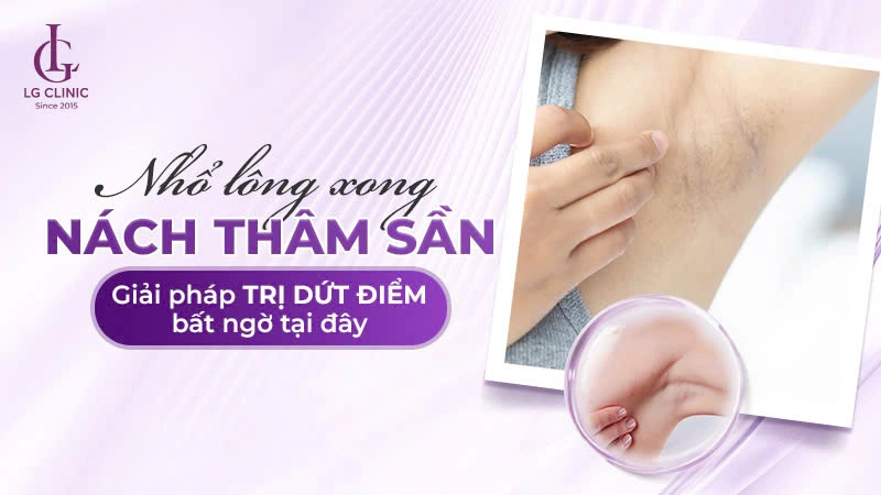 da nách bị sần sùi sau khi nhổ lông