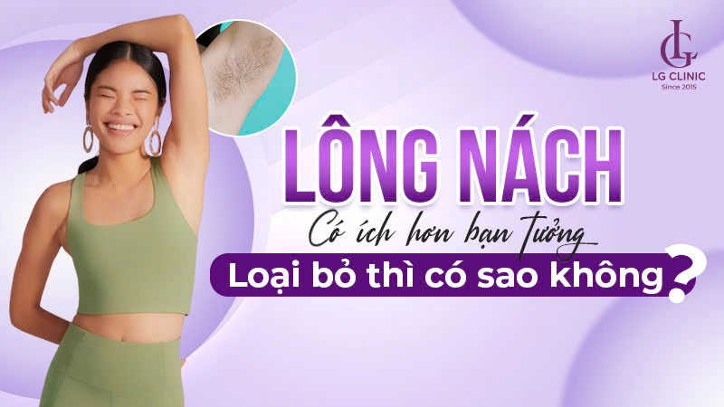 lông nách có tác dụng gì