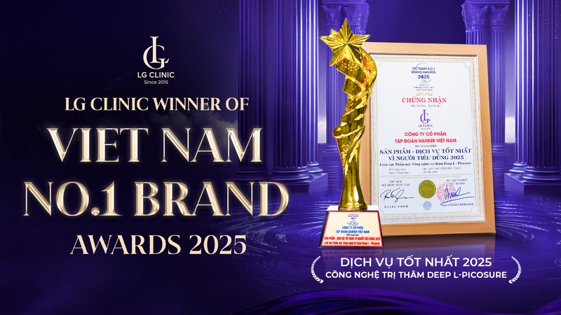 công nghệ trị thâm Deep L-Picosure đưa LG Clinic chạm đỉnh Vietnam No.1 Brand Award 2025