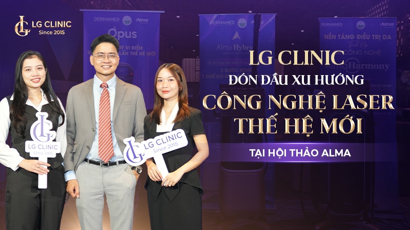 LG Clinic tham gia hội thảo Laser Alma