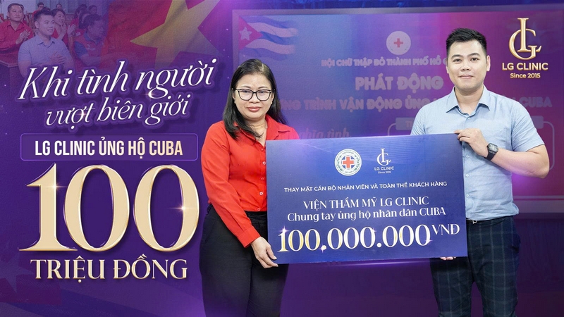 LG Clinic ủng hộ Cuba 100 triệu