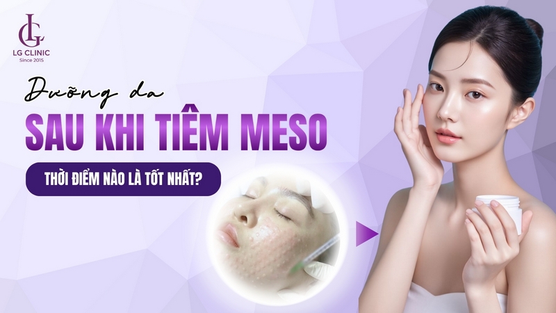Sau tiêm meso bao lâu thì được dưỡng da