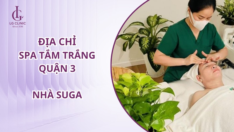 Spa tắm trắng quận 3