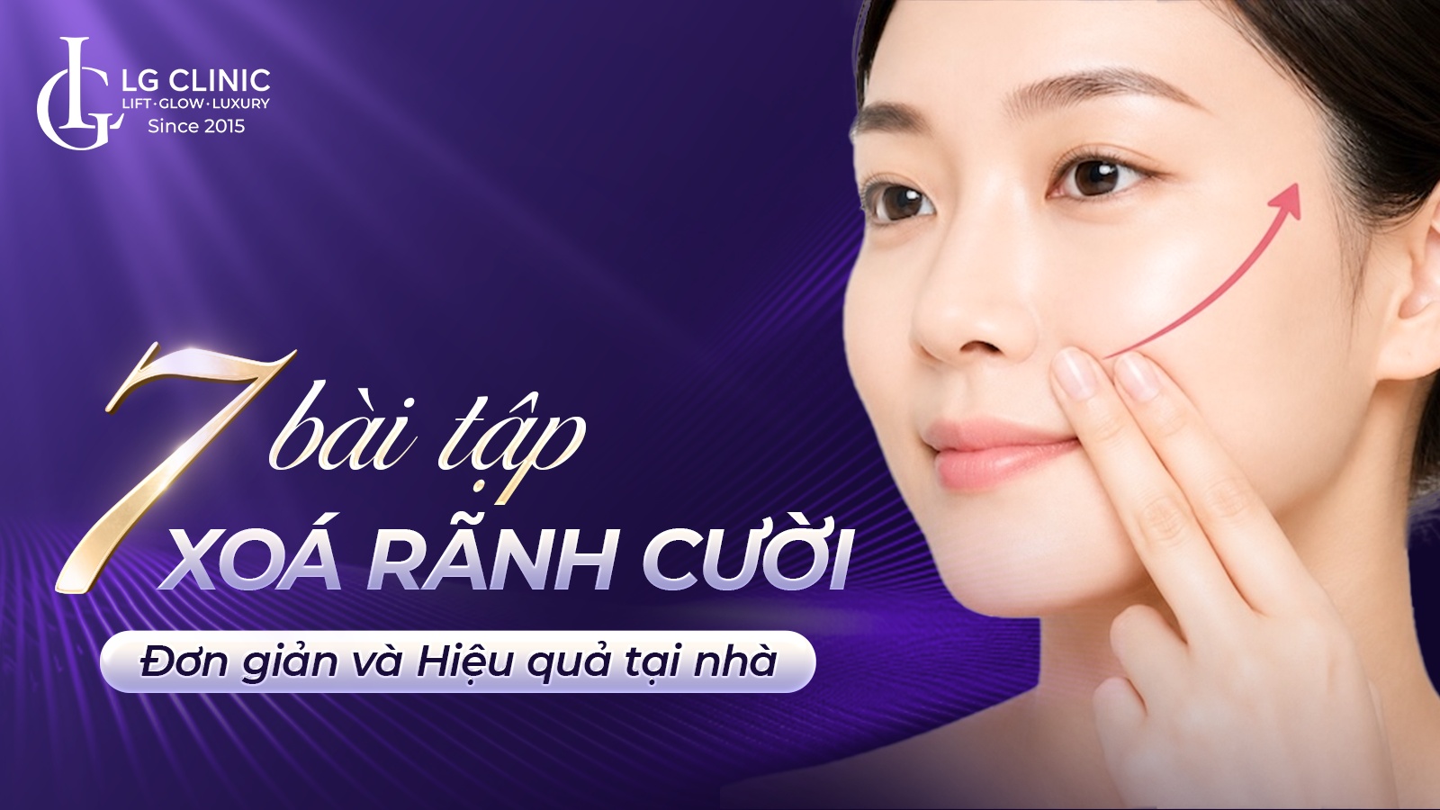 Bài tập xoá rãnh cười đơn giản và hiệu quả tại nhà