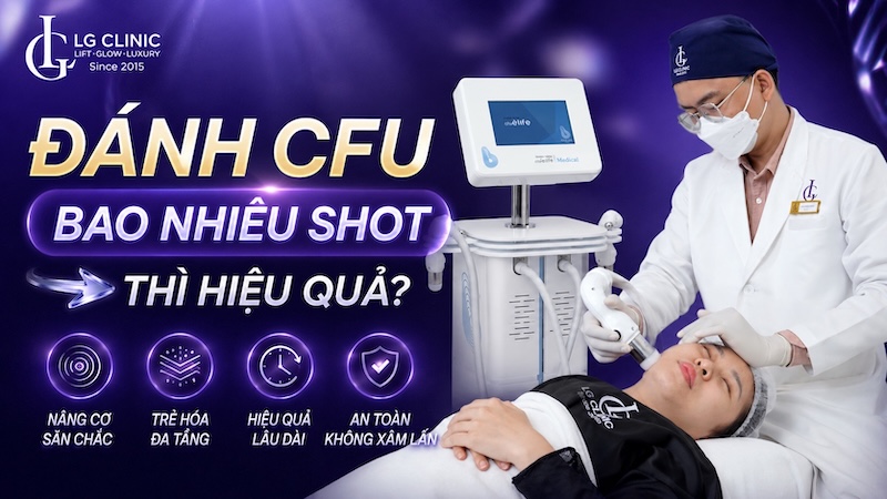 đánh cfu bao nhiêu shot thì hiệu quả