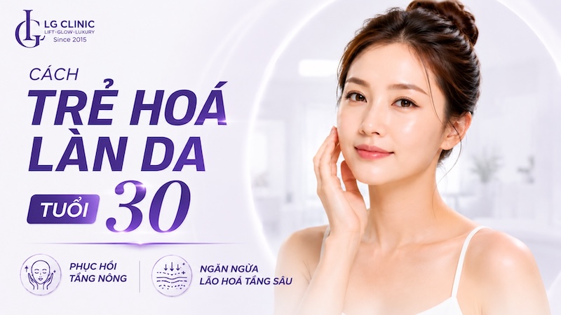 trẻ hoá làn da tuổi 30