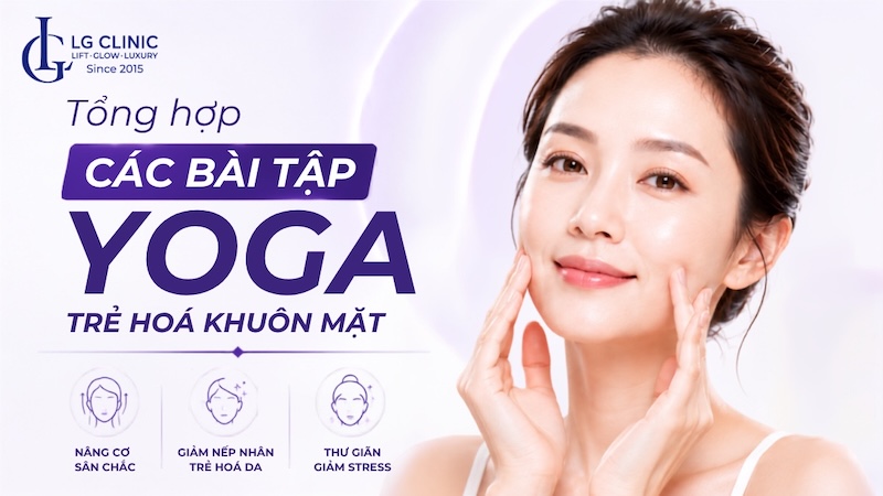 yoga trẻ hoá khuôn mặt